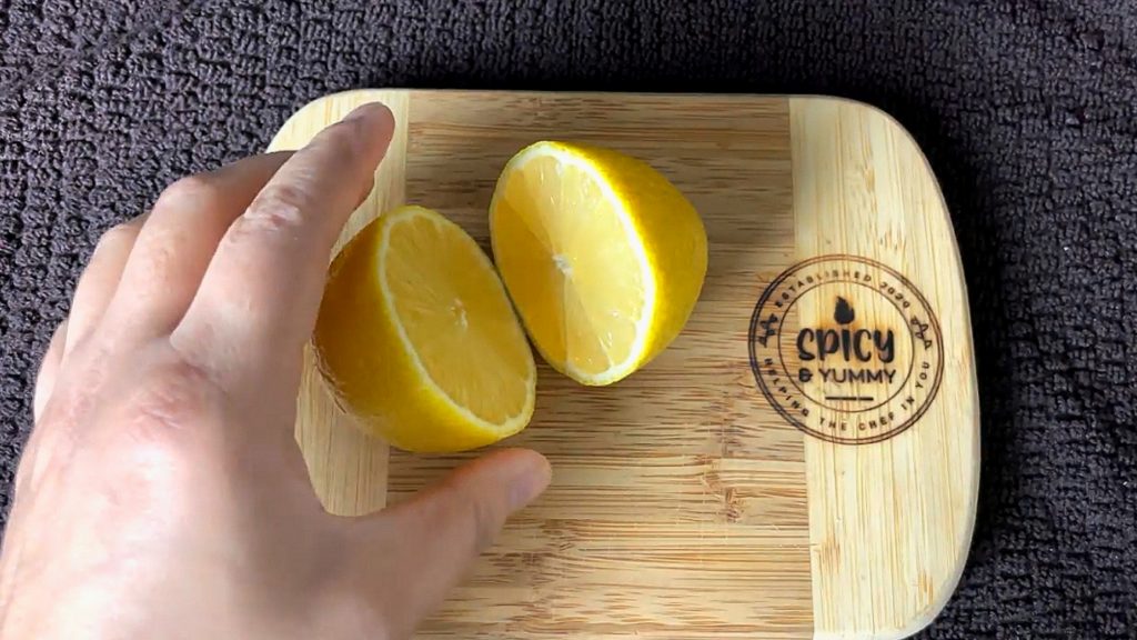 OG – Spicyum Slice lemon into two.